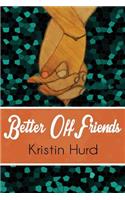 Better Off Friends