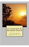 La resurrection de Rocambole Tome II: St Lazarre chapitre I a L