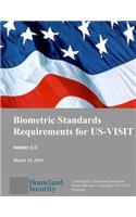 Biometric Standards Requirements for US-VISIT