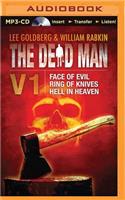 Dead Man Volume 1