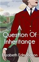 Question of Inheritance