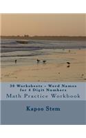 30 Worksheets - Word Names for 4 Digit Numbers