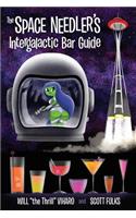 Space Needler's Intergalactic Bar Guide
