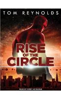 Rise of the Circle