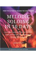 Melodic Soloing in 10 Days