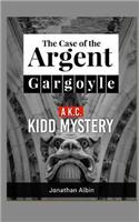 The Case of the Argent Gargoyle