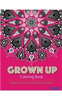 Grown Up Coloring Book 12: Coloring Books for Grownups: Stress Relieving Patterns(12 Grown Up Coloring Book)