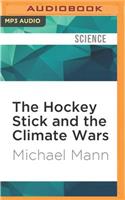 Hockey Stick and the Climate Wars
