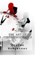 The Art Of Conference Calls