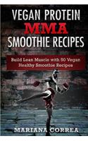 VEGAN PROTEIN MMA SMOOTHIE Recipes