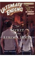 The Secret of the Aurora Hotel