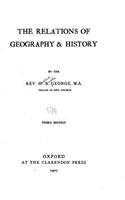 The Relations of Geography and History