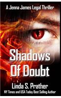 Shadows of Doubt