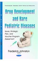 Drug Development & Rare Pediatric Diseases