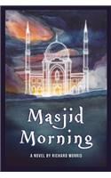 Masjid Morning
