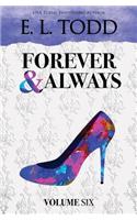 Forever and Always: Volume Six