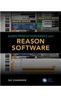 Audio Production Basics with Reason Software