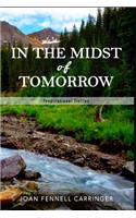 In the Midst of Tomorrow