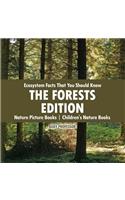 Ecosystem Facts That You Should Know - The Forests Edition - Nature Picture Books Children's Nature Books
