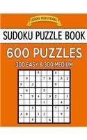 Sudoku Puzzle Book, 600 Puzzles, 300 Easy and 300 Medium