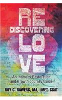 Rediscovering Love