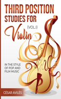 Third Position Studies for Violin, Vol, I