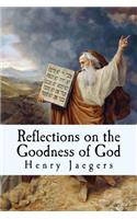 Reflections on the Goodness of God
