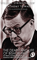 Death and Life of Bishop Pike