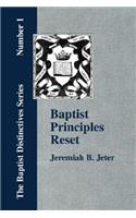 Baptist Principles Reset