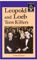 Leopold and Loeb Teen Killers