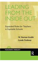 Leading from the Inside Out: Expanded Roles for Teachers in Equitable Schools