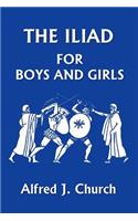 Iliad for Boys and Girls