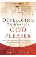 Developing the Heart of A God Pleaser