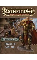Pathfinder Adventure Path: Giantslayer Part 3 -  Forge of the Giant God