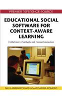Educational Social Software for Context-Aware Learning: Collaborative Methods and Human Interaction