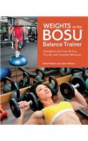 Weights on the Bosu Balance Trainer