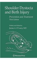 Shoulder Dystocia and Birth Injury