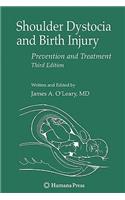 Shoulder Dystocia and Birth Injury