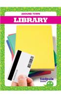 Library: (Around Town)