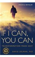 If I Can, You Can: Transformation Made Easy(English)