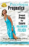 Psicologia Pragmatica - Pragmatic Psychology Italian