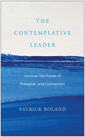 The Contemplative Leader