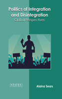 Politics of Integration and Disintegration: Global Perspectives