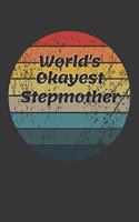 World's Okayest Stepmother Notebook
