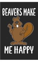Beavers Make Me Happy