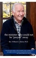 The Minister Who Could Not Be 