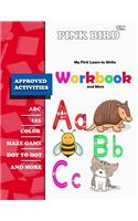My First Learn to Write Workbook and More: Practice for Kids, Line Tracing, Letters, and More!