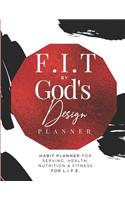 F.I.T By God's Design Planner