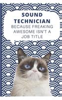 Medium College-Ruled Notebook, 120-page, Lined - Best Gift For Sound Technician - Present For Grumpy Cat Fan Or Audio Engineer