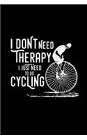 I don't need therapy cycling